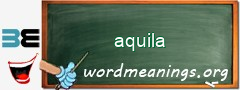 WordMeaning blackboard for aquila